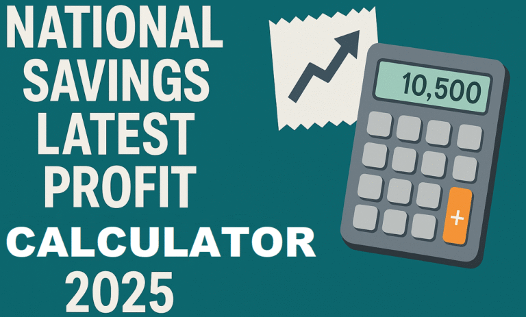 National Savings Latest Profit Calculator 2025